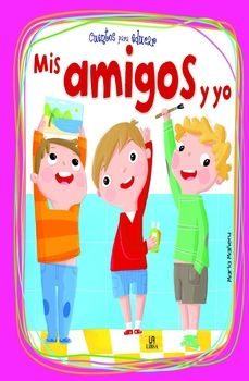 mis amigos y yo-maria mañeru-9788466233293