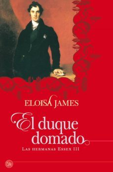 el duque domado (las hermanas essex iii)-9788466324793