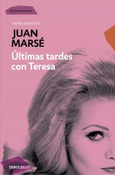 últimas tardes con teresa (ebook)-juan marse-9788466335393