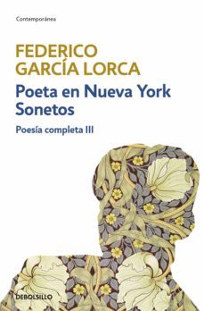 poeta en nueva york | sonetos (poesía completa 3) (ebook)-federico garcia lorca-9788466340793