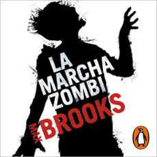 la marcha zombi-max brooks-9788466362993