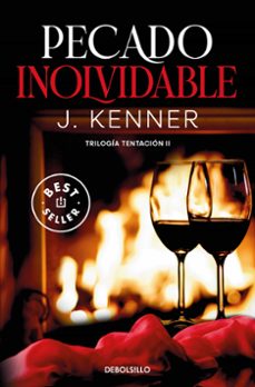 pecado inolvidable (trilogia tentacion 2)-j. kenner-9788466370493
