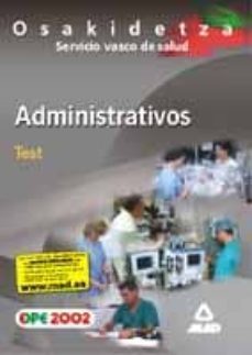 administrativo del servicio vasco de salud-osakidetza: test-9788466508193