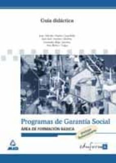 guia didactica y solucionario de programas de garantia social, ar ea de formacion basica-9788466526593