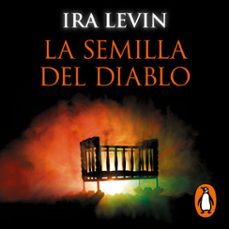 la semilla del diablo (audiolibro)-ira levin-9788466666893