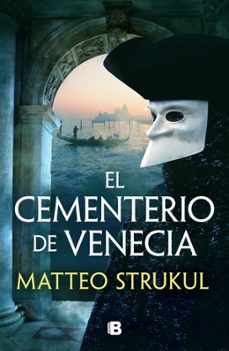 el cementerio de venecia (ebook)-matteo strukul-9788466676809