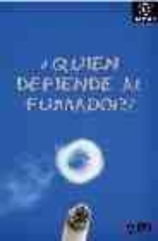 ¿quien defiende al fumador?-9788467020793