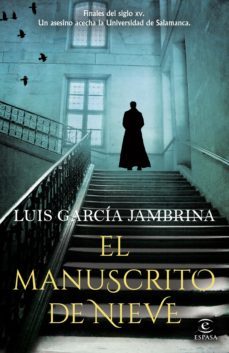 el manuscrito de nieve (ebook)-luis garcia jambrina-9788467068993