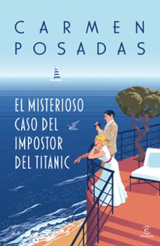 el misterioso caso del impostor del titanic-9788467072693