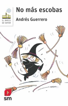 no mas escobas-andres guerrero-9788467585193