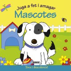 mascotes (juga a fet i amagat)-9788467706093