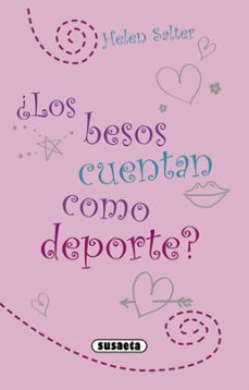¿los besos cuentan como deporte?-helen salter-9788467729993