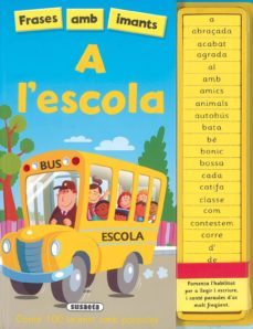 a l escola (frases amb imants)-9788467736793