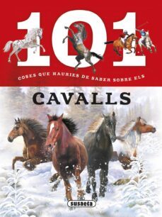101 coses que hauries de saber sobre els cavalls-anais puygrenier-9788467746693
