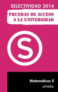 matematicas ii. selectividad 2014. (ebook)-9788467896893