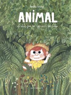 animal, el dia que me converti en lobo-9788467952193