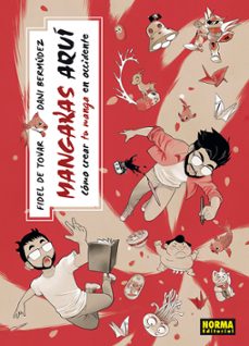 mangakas aqui-fidel de tovar-dani bermdez-9788467973693