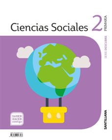 ciencias sociales 2º educacion primaria descubre saber hacer contigo ed 2018-9788468047393