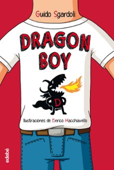 dragon boy-guido sgardoli-enrico macchiavello-9788468331393