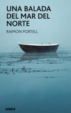 una balada del mar del norte-raimon portell rifa-9788468355993