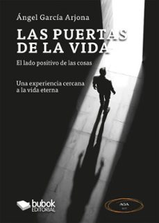 las puertas de la vida (ebook)-ángel garcía arjona-9788468588193