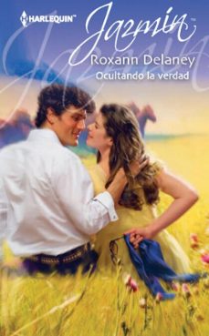 ocultando la verdad-roxann delaney-9788468712093