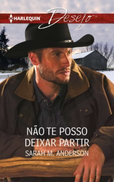 no te posso deixar partir (ebook)-sarah m. anderson-9788468753393