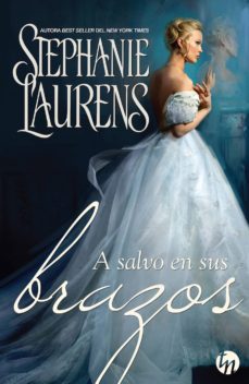 (pe) a salvo en sus brazos-stephanie laurens-9788468767093
