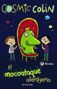 cosmic colin: el mocoataque alienigena-tim collins-9788469602393