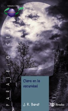 clara en la oscuridad-j. r. barat-9788469604793
