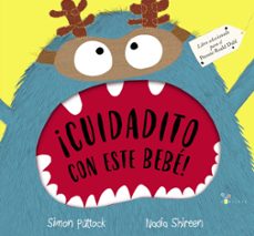 ¡cuidadito con este bebe!-simon puttock-9788469668993