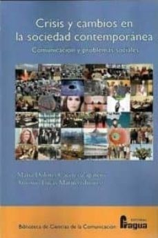crisis y cambios en la sociedad contemporanea-maria dolores caceres zapatero-9788470745393