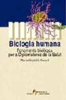 biologia humana: fonaments biologics per a diplomatures de la sal ut-maria godall-9788473067393