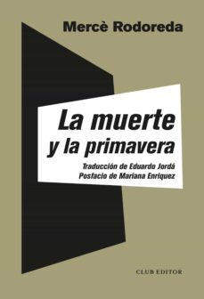 la muerte y la primavera (ebook)-merce rodoreda-9788473293693