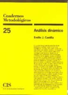 analisis dinamico (cuadernos metodologicos, nº 25)-emilio j. castilla-9788474762693