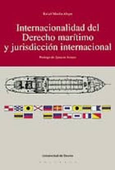 internacionalidad del derecho maritimo y jurisdiccion internacion al-9788474856293
