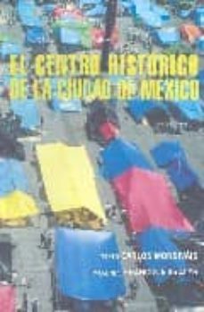 el centro historico de la ciudad de mexico-9788475067193
