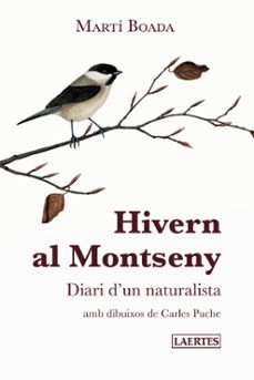 hivern al montseny: diari d un naturalista-marti boada-9788475849393