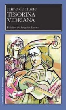 tesorina; vidriana-jaime de huete-9788477335993