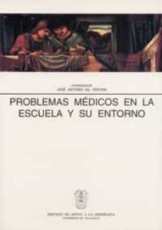 problemas medicos en la escuela y su entorno-jose antonio gil verona-9788477627593