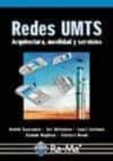 redes umts: arquitectura, movilidad y servicios-9788478977093
