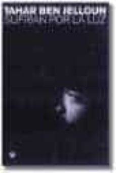 sufrian por la luz-tahar ben jelloun-9788479017293