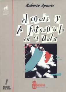 comic y fotonovela en el aula (ebook)-roberto aparici-9788479604493