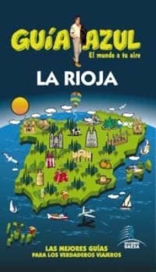 la rioja 2013 (guia azul)-9788480231893