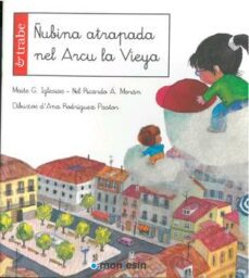 ñubina atrapada nel arcu la vieya-9788480533393