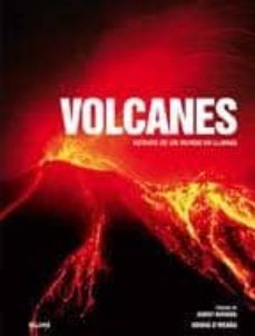 volcanes: retrato de un mundo en llamas-donna o meara-9788480767293