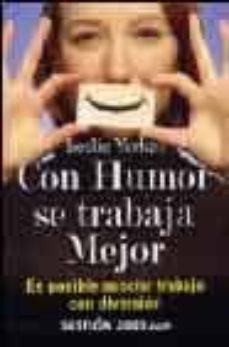 con humor se trabaja mejor: es posible asociar trabajo con divers ion-9788480889193