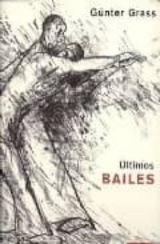 ultimos bailes-gunter grass-9788481095593