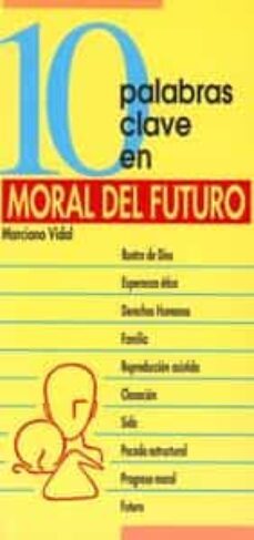10 palabras clave en moral del futuro-9788481693393