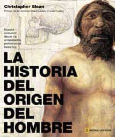 la historia del origen del hombre-christopher sloan-9788482983493
